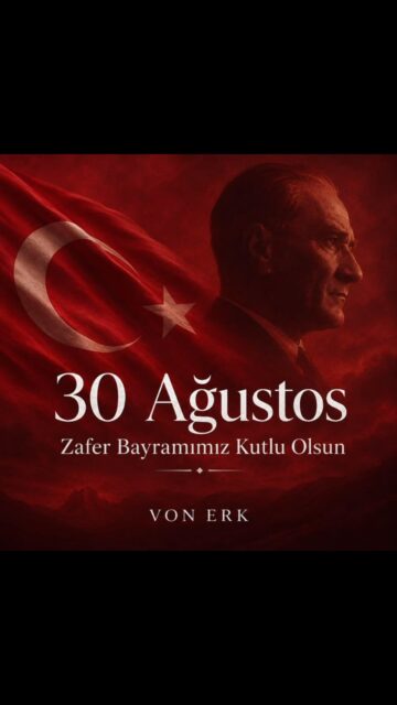 30 Ağustos, bir milletin bağımsızlığından vazgeçmeyeceğini bütün dünyaya ilan ettiği gündür.

Başta Gazi Mustafa Kemal Atatürk olmak üzere, Büyük Taarruz’u zafere taşıyan tüm kahramanlarımızı saygı, minnet ve rahmetle anıyoruz.

30 Ağustos Zafer Bayramımız kutlu olsun. 🇹🇷

#30Ağustos #ZaferBayramı #30AğustosZaferBayramı #mustafakemalatatürkً